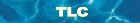 TLC Homepage - TV Shows TV Schedules Family Home Style Food Games Blogs Newsletter Shop 